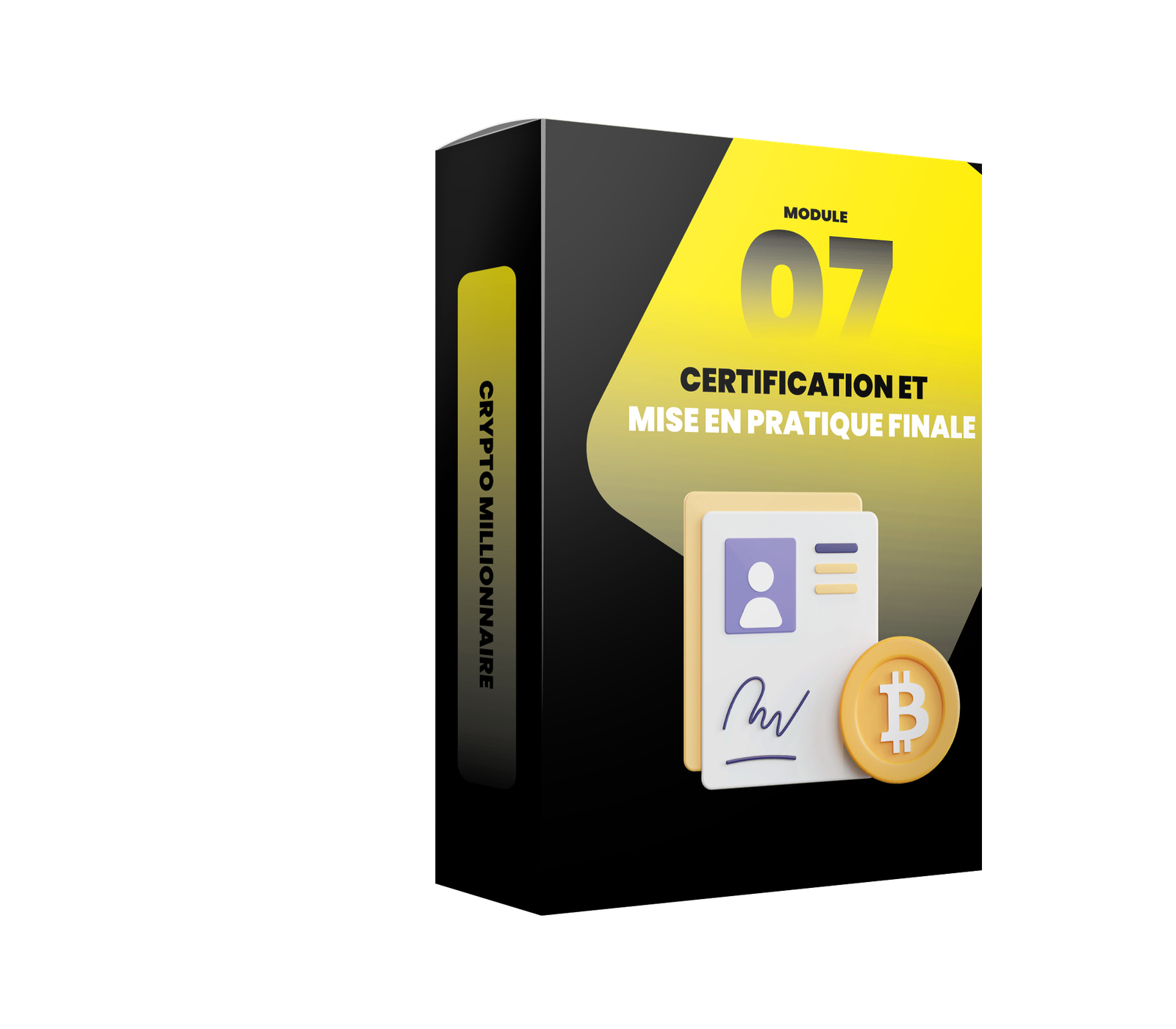 Certification et mise en pratique finale